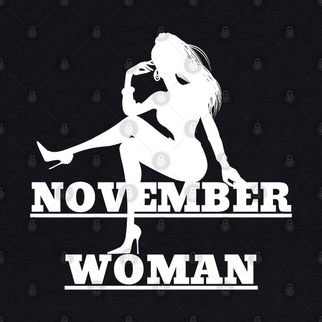 November Birthday Women November Woman by NickDsigns